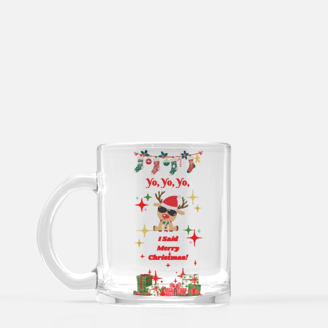 Yo Yo Yo Christmas Glass Mug